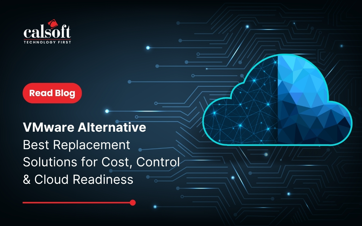 Best Replacement Sol... – Calsoft Blog