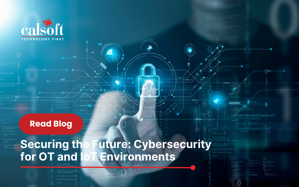 Cybersecurity for O... – Calsoft Blog